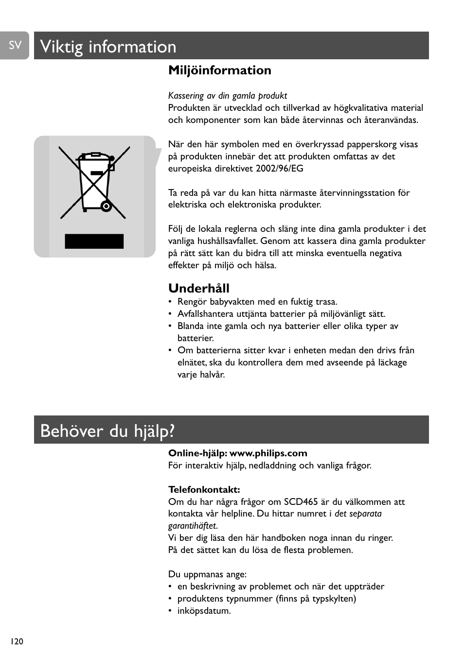 Viktig information, Behöver du hjälp, Miljöinformation | Underhåll | Philips SBCSC465 User Manual | Page 120 / 173