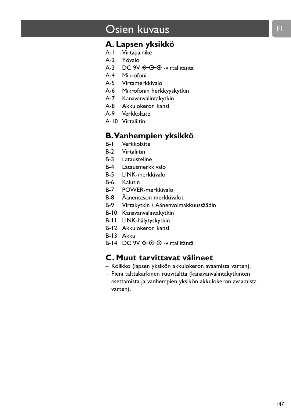 Osien kuvaus, A. lapsen yksikkö, B.vanhempien yksikkö | C. muut tarvittavat välineet | Philips SBCSC465 User Manual | Page 147 / 173