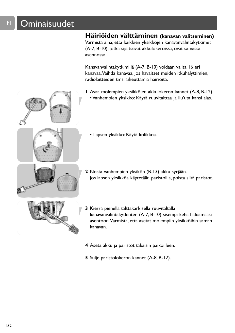 Ominaisuudet, Häiriöiden välttäminen | Philips SBCSC465 User Manual | Page 152 / 173