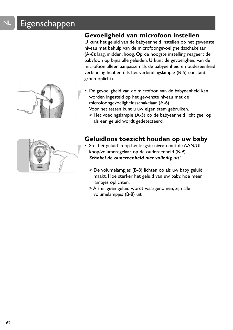 Eigenschappen, Gevoeligheid van microfoon instellen, Geluidloos toezicht houden op uw baby | Philips SBCSC465 User Manual | Page 62 / 173