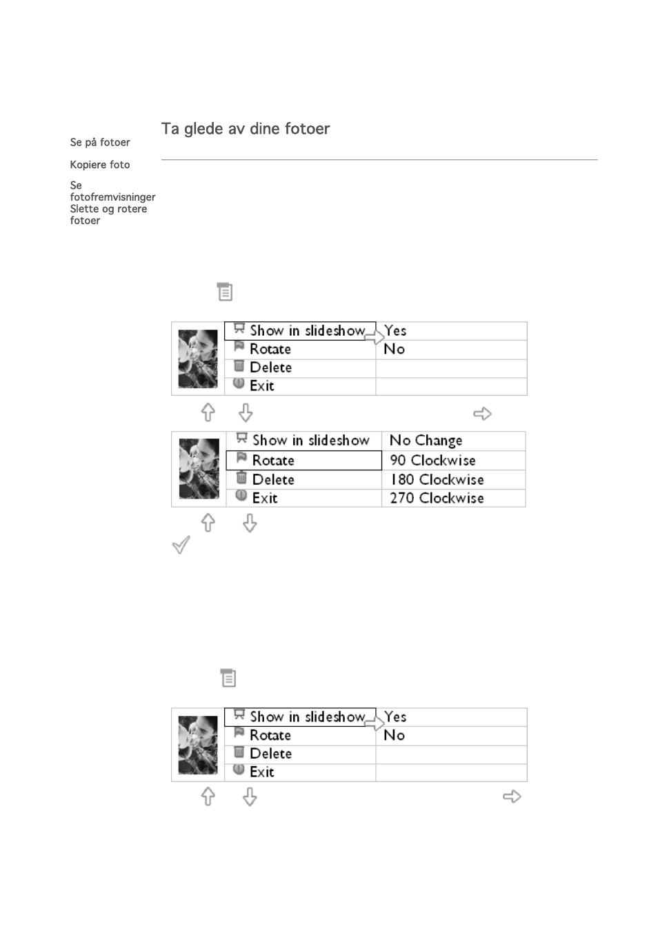 Ta glede av dine fotoer | Philips PHOTOFRAME 7FF1CME User Manual | Page 19 / 50