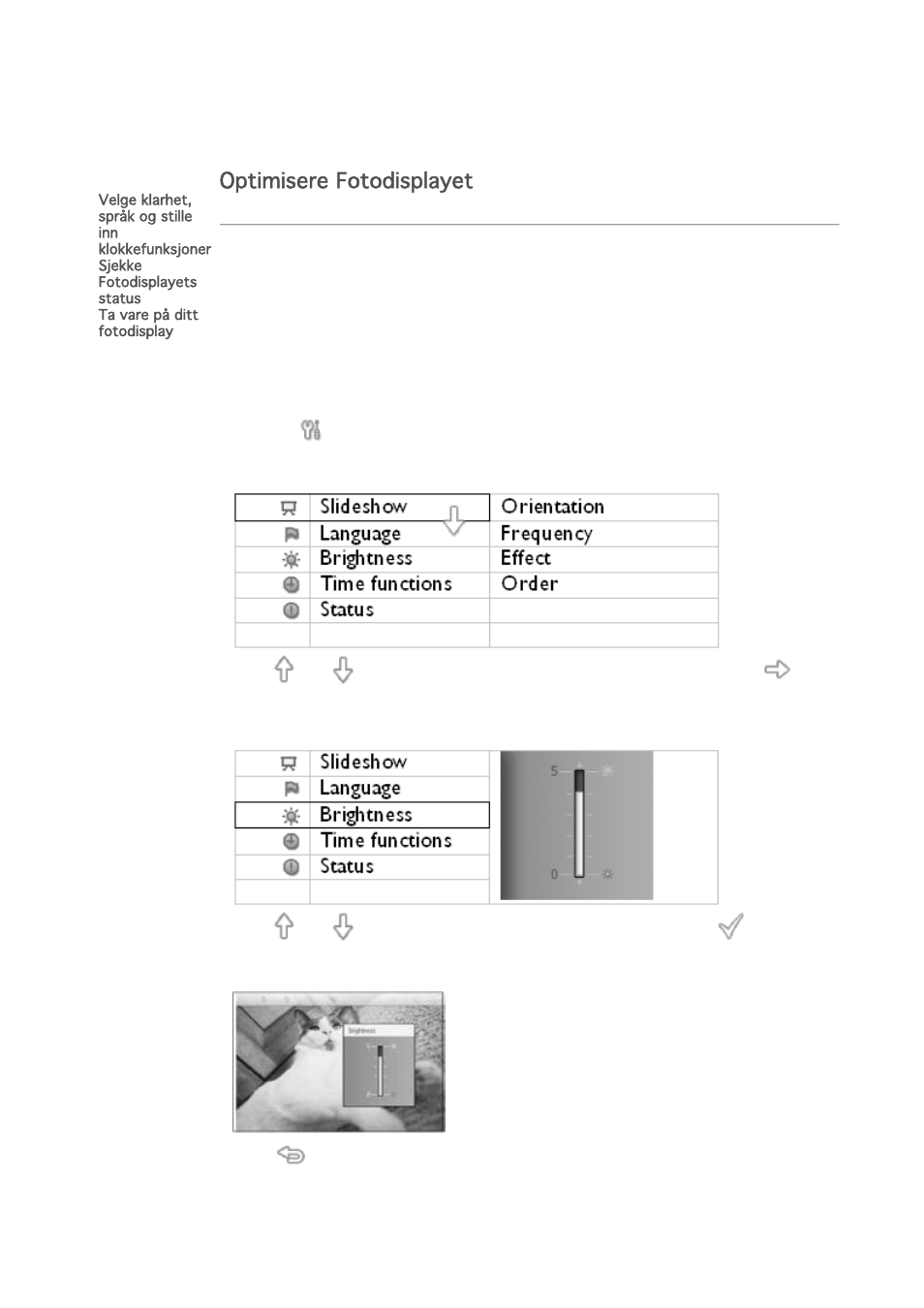 Optimisere fotodisplayet | Philips PHOTOFRAME 7FF1CME User Manual | Page 21 / 50