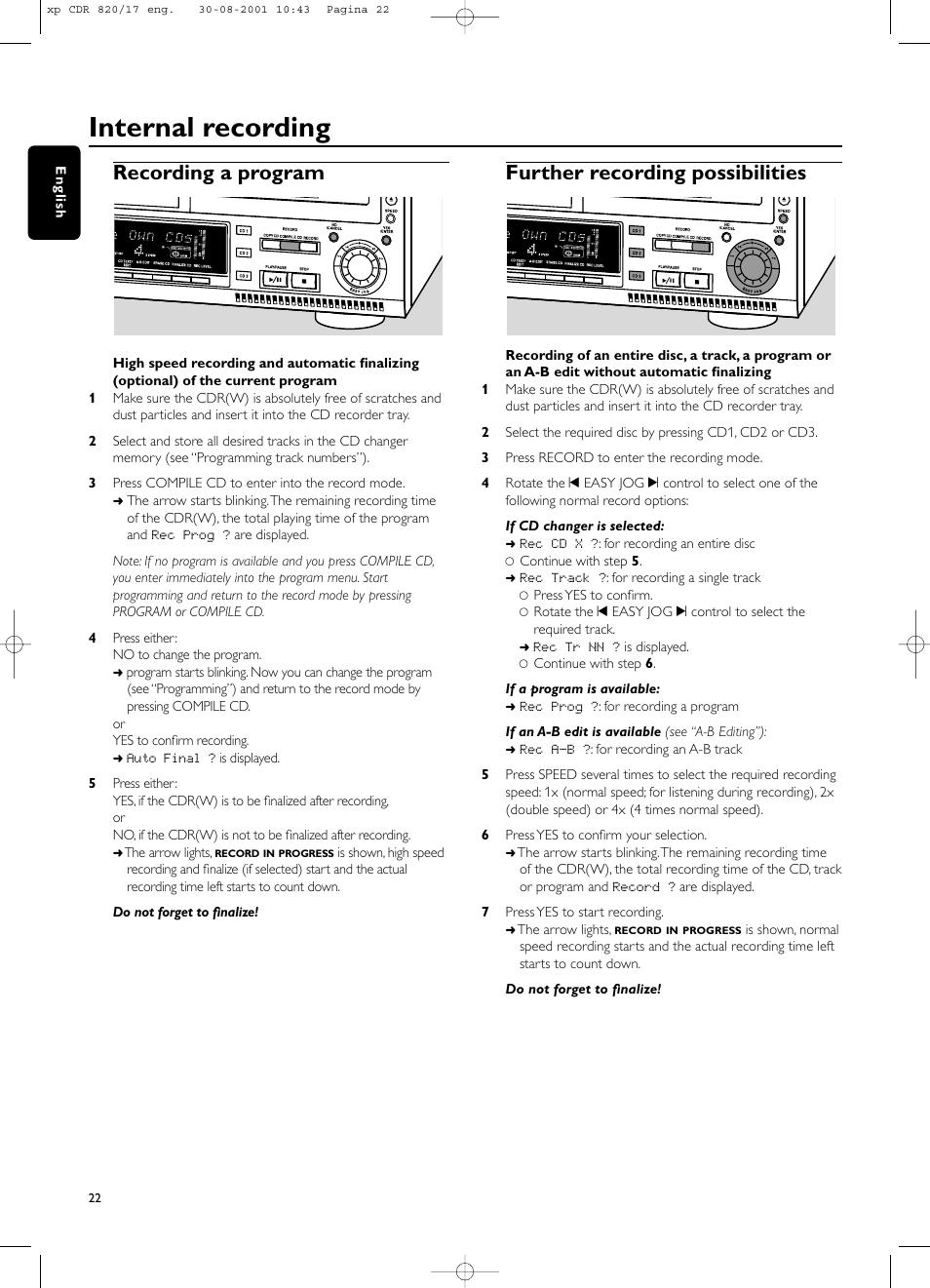 Internal recording, Recording a program, Further recording possibilities | Philips CDR820/17 User Manual | Page 22 / 30