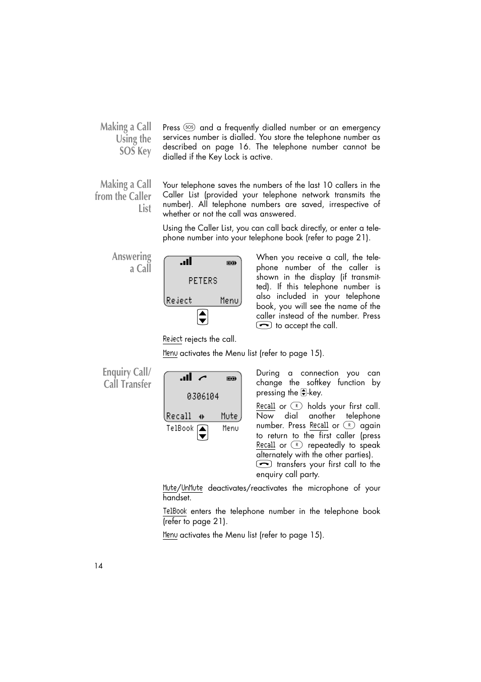 Making a call using the sos key, Making a call from the caller list, Answering a call | Enquiry call/ call transfer | Philips C922 User Manual | Page 16 / 38