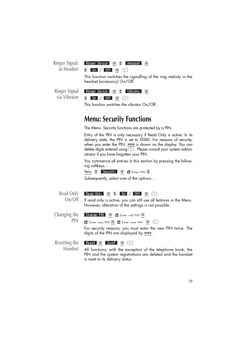 Menu: security functions, Ringer signal: in headset, Ringer signal via vibrator | Read only on/off, Changing the pin, Resetting the handset | Philips C922 User Manual | Page 21 / 38