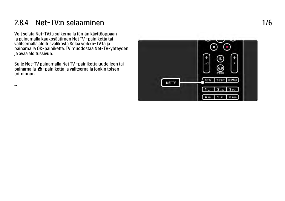 4 net-tv:n selaaminen, 4 net-tv:n selaaminen 1/6 | Philips FI KYTTOPAS 37PFL9604H User Manual | Page 103 / 263