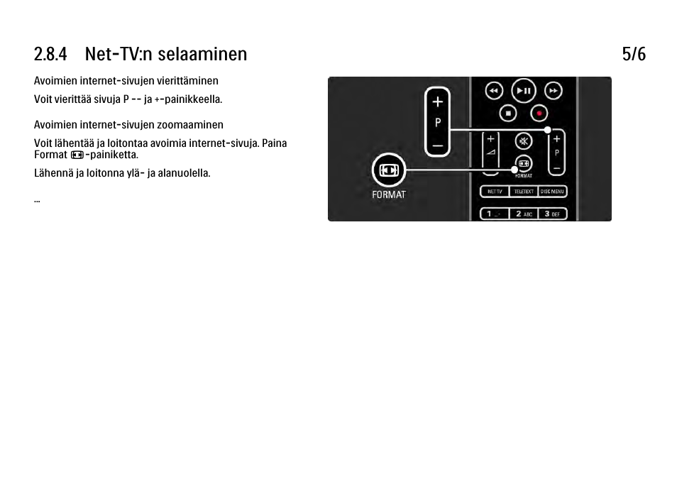 4 net-tv:n selaaminen 5/6 | Philips FI KYTTOPAS 37PFL9604H User Manual | Page 107 / 263