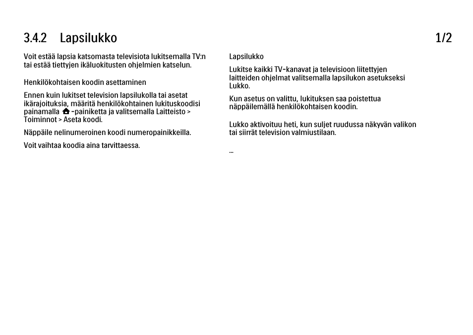 2 lapsilukko, 2 lapsilukko 1/2 | Philips FI KYTTOPAS 37PFL9604H User Manual | Page 129 / 263