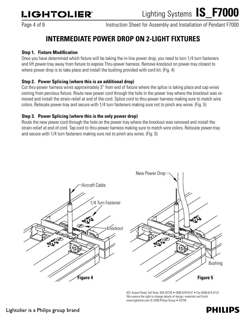 Intermediate power drop on 2-light fixtures, Step 1. fixture modification, Is_f7000 | Philips, Lightoliièr, Lighting systems | Philips IS-F7000 User Manual | Page 4 / 6