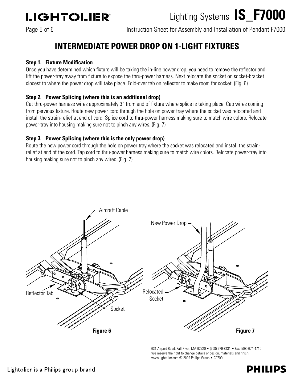Intermediate power drop on 1-light fixtures, Step 1. fixture modification, Is_f7000 | Philips, Lightoliièr, Lighting systems | Philips IS-F7000 User Manual | Page 5 / 6