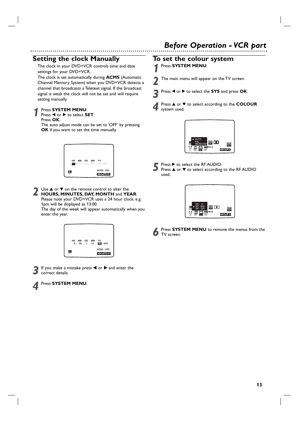 Before operation - vcr part, Setting the clock manually, Press system menu | The main menu will appear on the tv screen, Press 1 or 2 to select the sys and press ok | Philips 3834RV0048A User Manual | Page 13 / 38