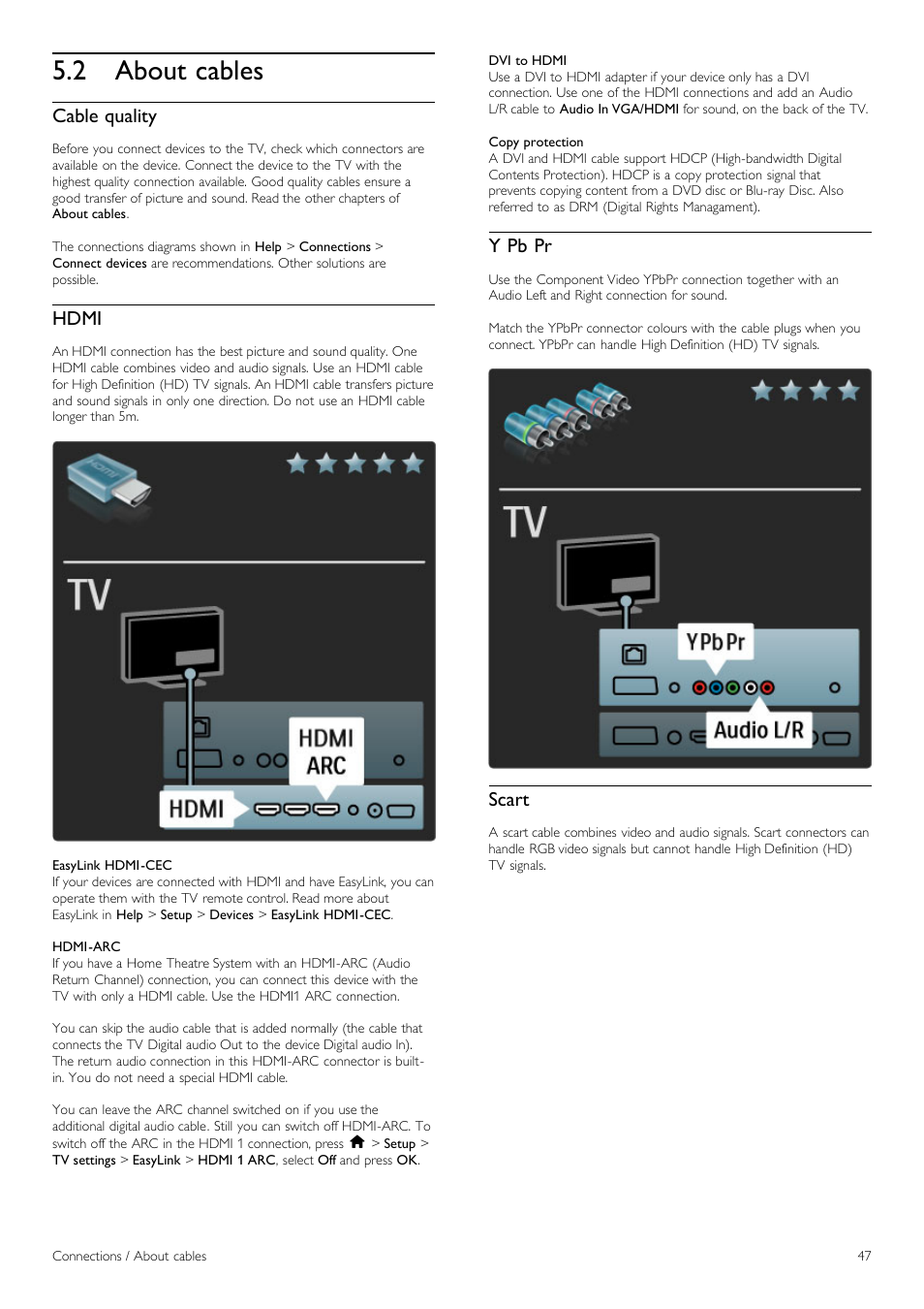 About cables, 2 about cables, Cable quality | Hdmi, Y pb pr, Scart | Philips 42PFL6805H User Manual | Page 47 / 78