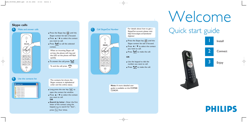 Welcome, Philips, Quick start guide | Install, Connect, Enjoy, Skype calls | Philips VOIP080 User Manual | Page 2 / 2