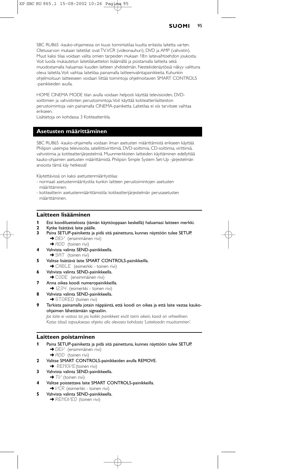 Asetusten määrittäminen, Laitteen lisääminen, Laitteen poistaminen | Philips SBC RU 865/00 User Manual | Page 103 / 120