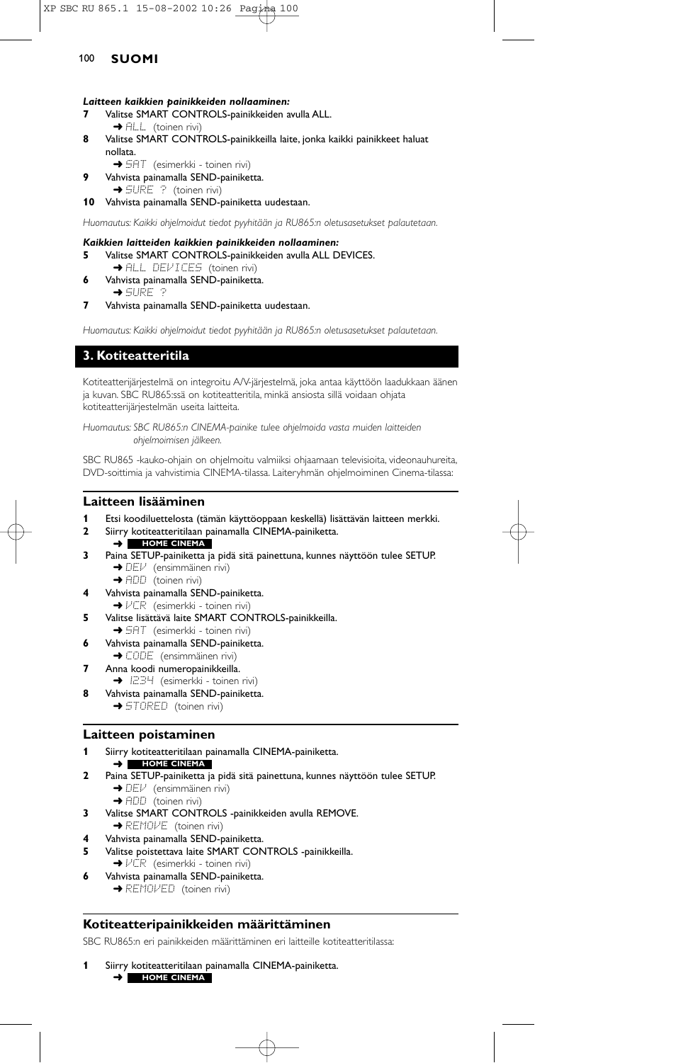 Kotiteatteritila, Laitteen lisääminen, Laitteen poistaminen | Kotiteatteripainikkeiden määrittäminen | Philips SBC RU 865/00 User Manual | Page 108 / 120