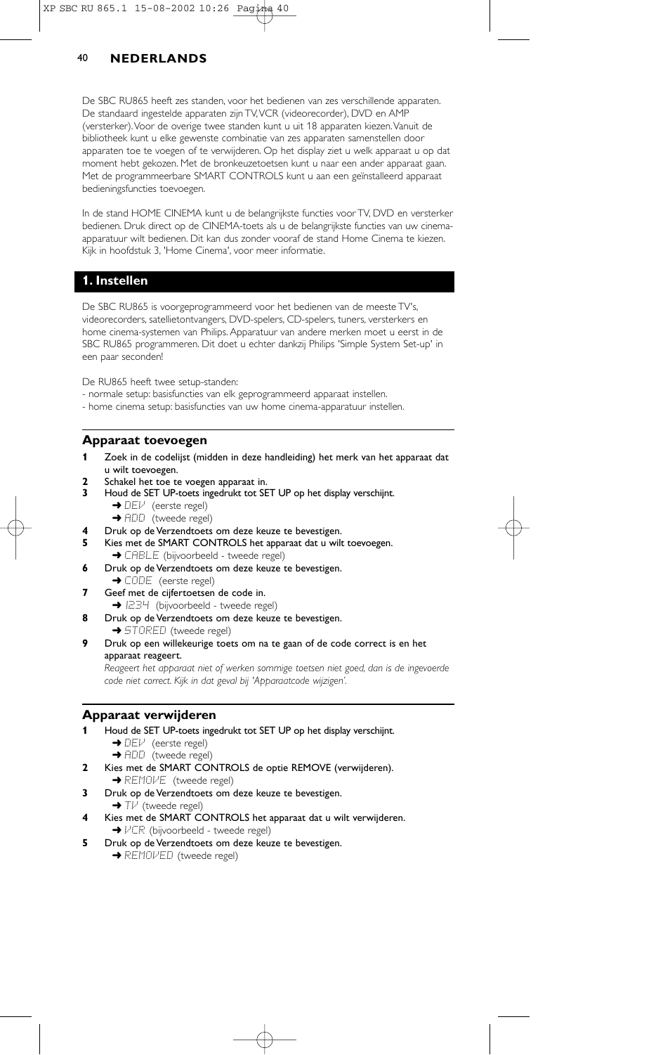 Instellen, Apparaat toevoegen, Apparaat verwijderen | Philips SBC RU 865/00 User Manual | Page 40 / 120