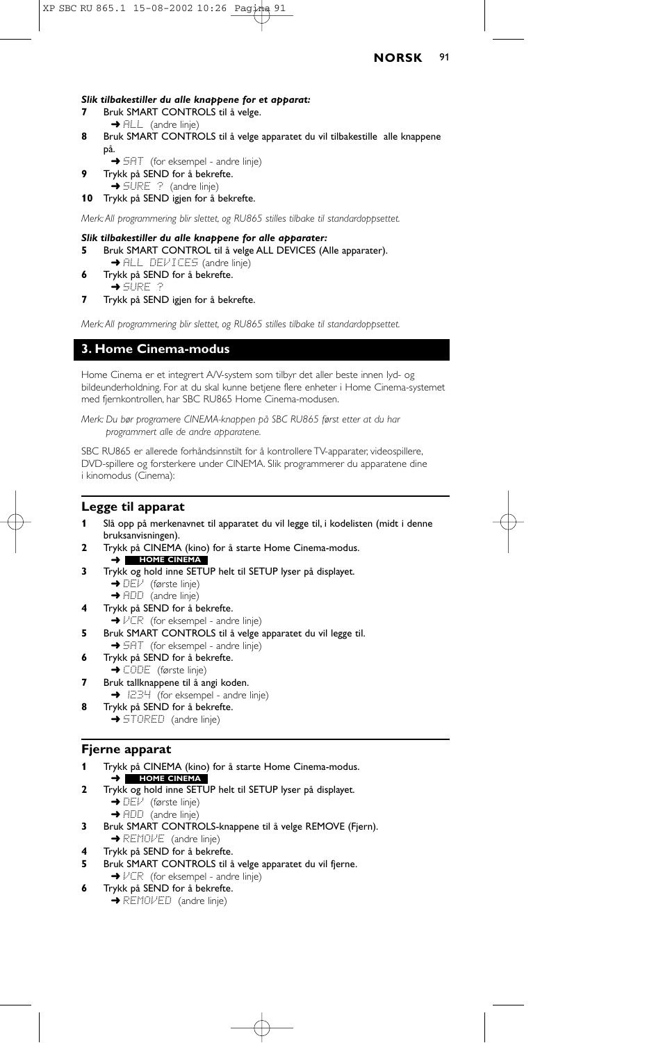 Home cinema-modus, Legge til apparat, Fjerne apparat | Philips SBC RU 865/00 User Manual | Page 99 / 120