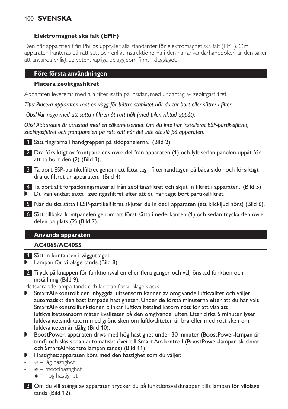 Elektromagnetiska fält (emf), Före första användningen, Placera zeolitgasfiltret | Använda apparaten, Ac4065/ac4055 | Philips AC4053 User Manual | Page 100 / 116