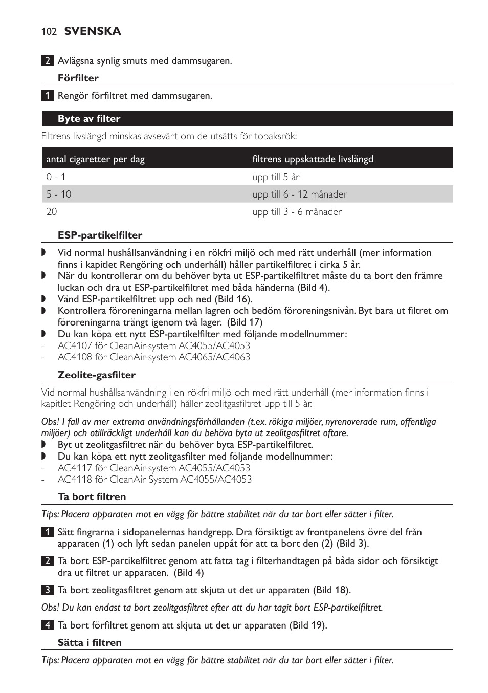 Förfilter, Byte av filter, Esp-partikelfilter | Zeolite-gasfilter, Ta bort filtren, Sätta i filtren | Philips AC4053 User Manual | Page 102 / 116