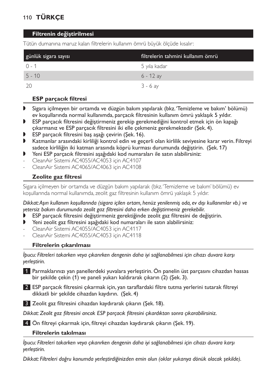 Filtrenin değiştirilmesi, Esp parçacık filtresi, Zeolite gaz filtresi | Filtrelerin çıkarılması, Filtrelerin takılması | Philips AC4053 User Manual | Page 110 / 116