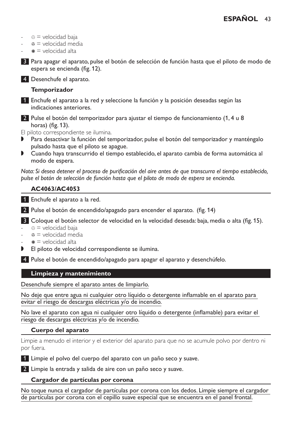 Temporizador, Ac4063/ac4053, Limpieza y mantenimiento | Cuerpo del aparato, Cargador de partículas por corona | Philips AC4053 User Manual | Page 43 / 116