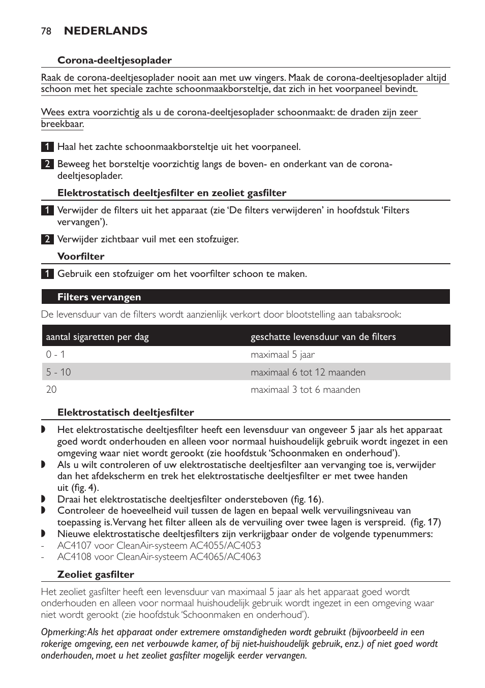 Corona-deeltjesoplader, Voorfilter, Filters vervangen | Elektrostatisch deeltjesfilter, Zeoliet gasfilter | Philips AC4053 User Manual | Page 78 / 116