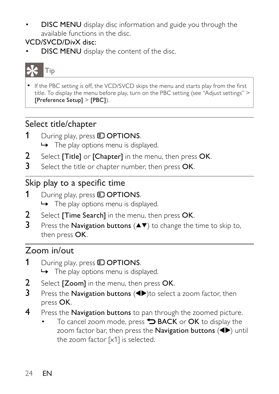 Select title/chapter 1, Skip play to a speciﬁc time 1, Zoom in/out 1 | Philips BDP2500 User Manual | Page 24 / 49