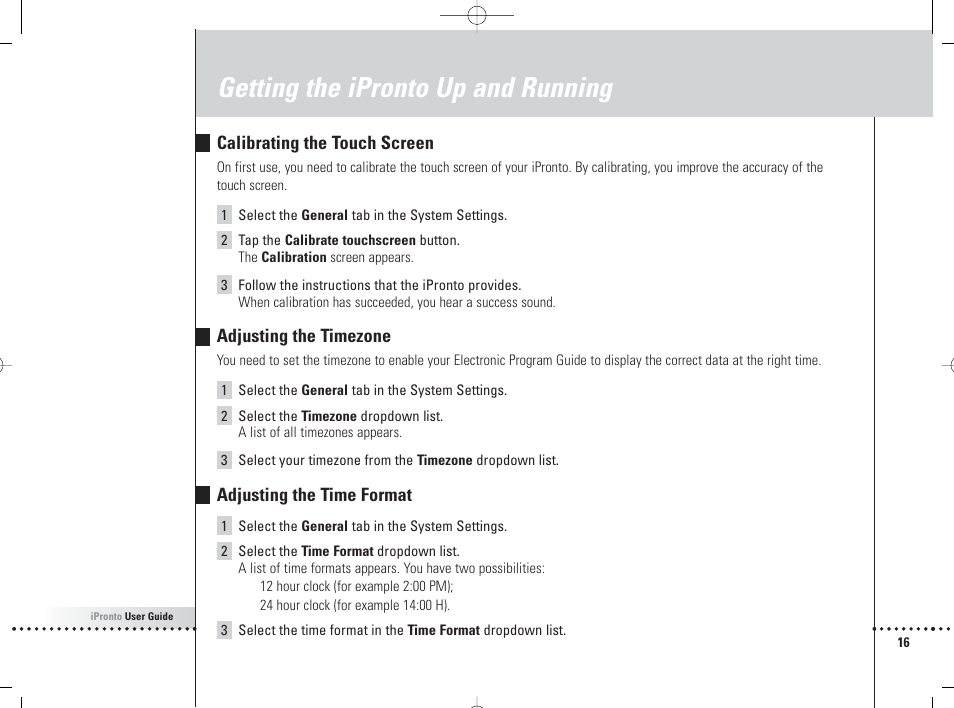 Getting the ipronto up and running, Calibrating the touch screen, Adjusting the timezone | Adjusting the time format | Philips 6400 User Manual | Page 19 / 67