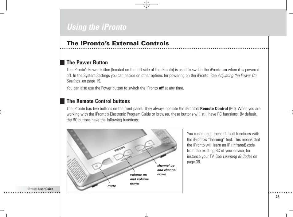 Using the ipronto, The ipronto’s external controls, The power button | The remote control buttons | Philips 6400 User Manual | Page 31 / 67