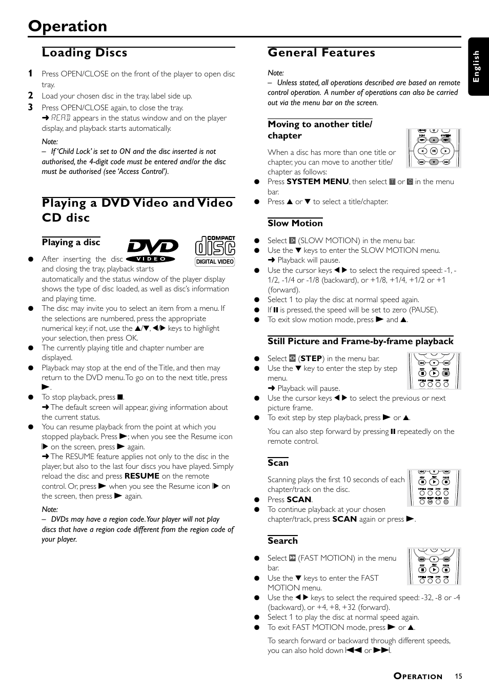 Operation, Loading discs, Playing a dvd video and video cd disc | General features | Philips DVD762/021 User Manual | Page 15 / 24