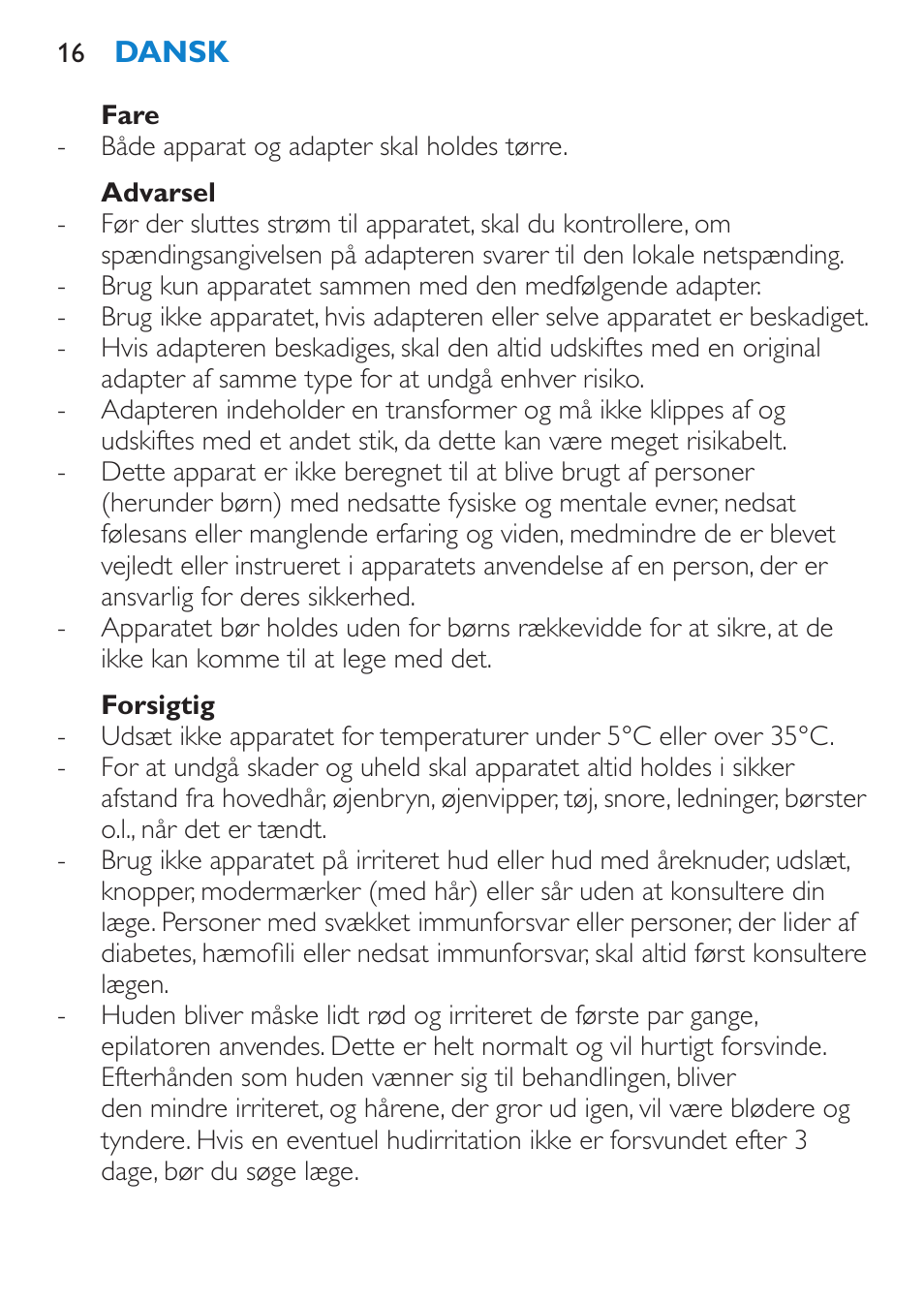 Fare, Advarsel, Forsigtig | Philips Satinelle ICE User Manual | Page 16 / 96