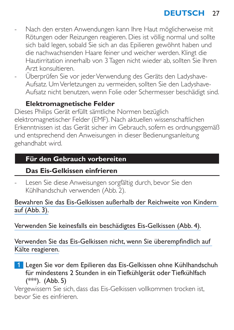 Elektromagnetische felder, Für den gebrauch vorbereiten, Das eis-gelkissen einfrieren | Philips Satinelle ICE User Manual | Page 27 / 96