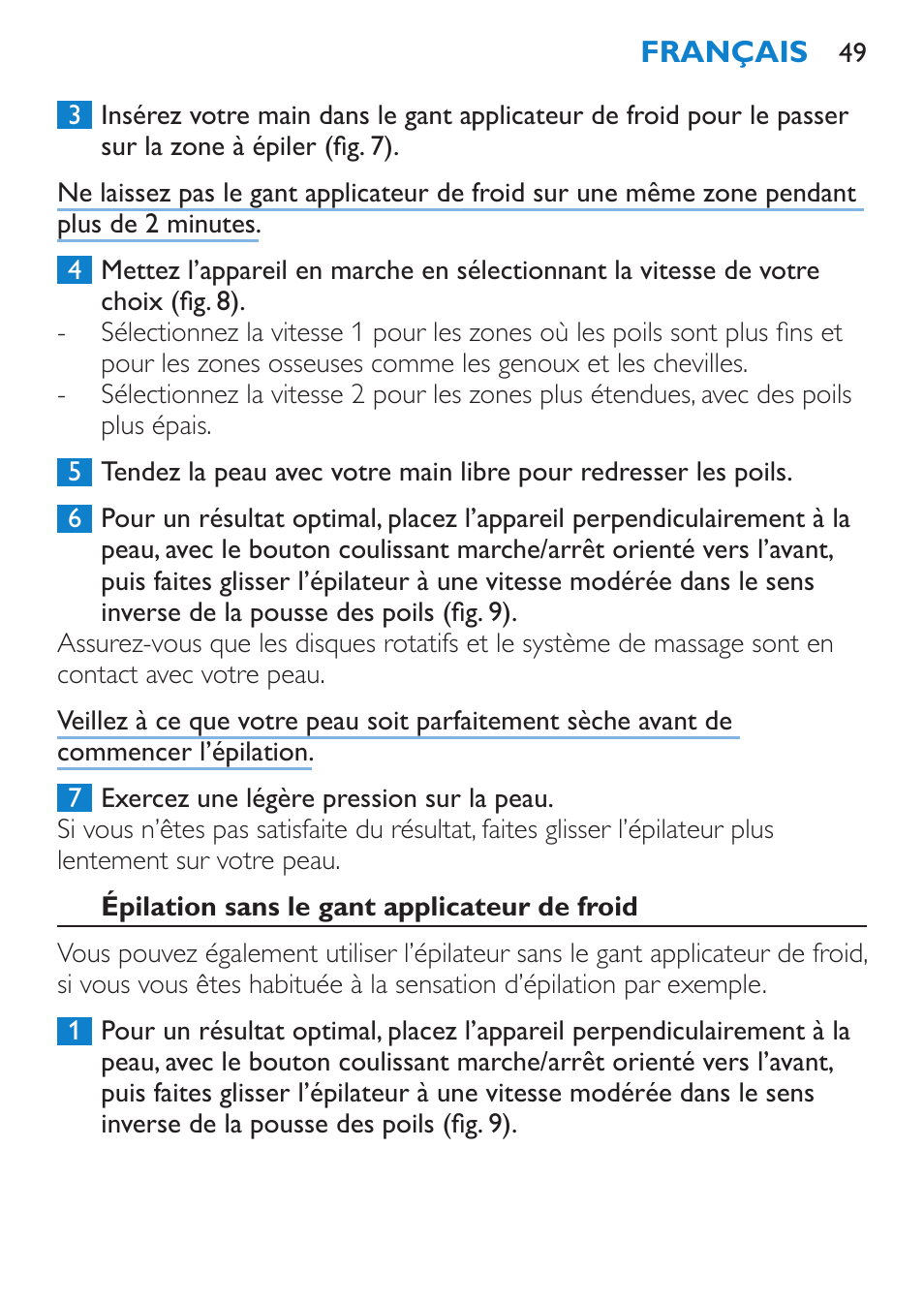 Épilation sans le gant applicateur de froid | Philips Satinelle ICE User Manual | Page 49 / 96