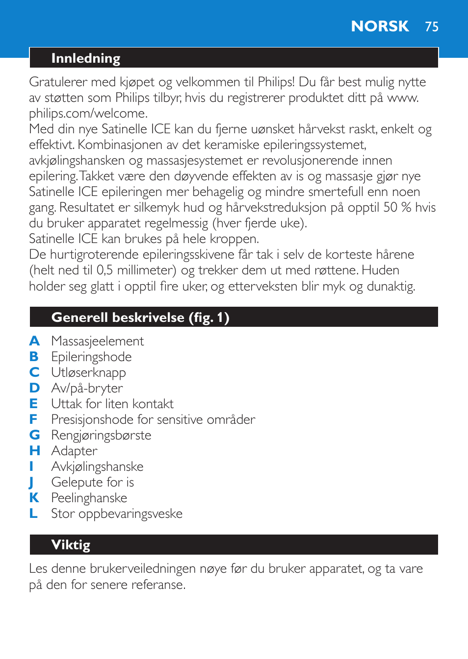 Norsk, Innledning, Generell beskrivelse (fig. 1) | Viktig | Philips Satinelle ICE User Manual | Page 75 / 96