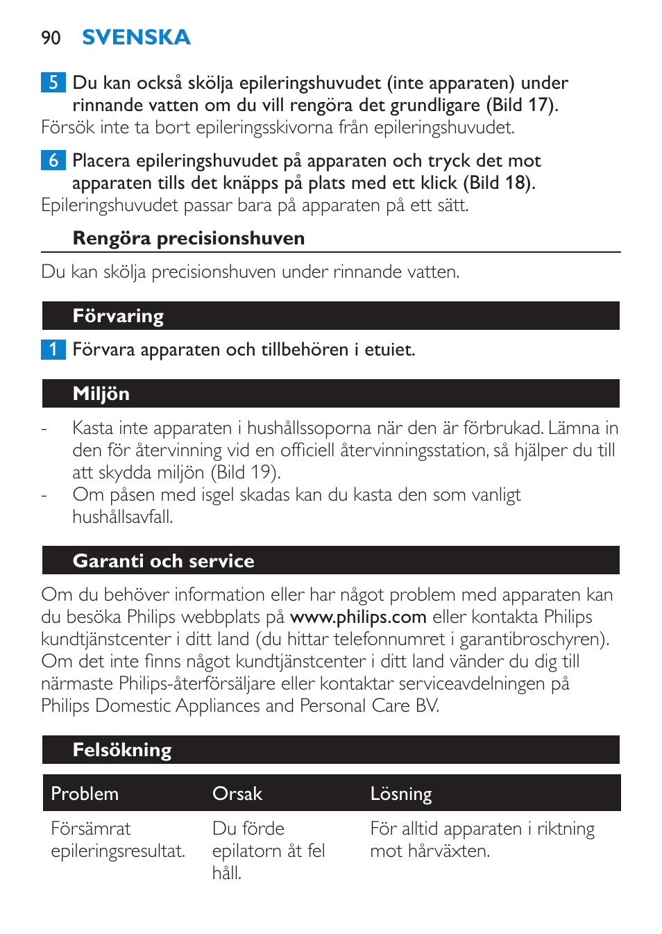 Rengöra precisionshuven, Förvaring, Miljön | Garanti och service, Felsökning | Philips Satinelle ICE User Manual | Page 90 / 96