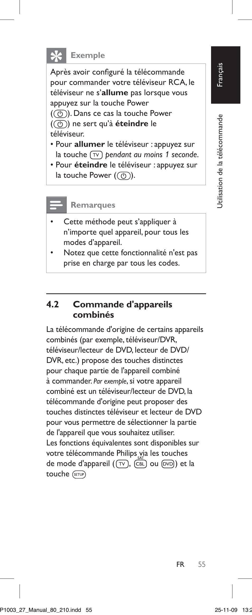 Exemple, Remarques, 2 commande d'appareils combinés | Allume, Éteindre, Allumer | Philips Perfect SRP1003/27 User Manual | Page 55 / 60