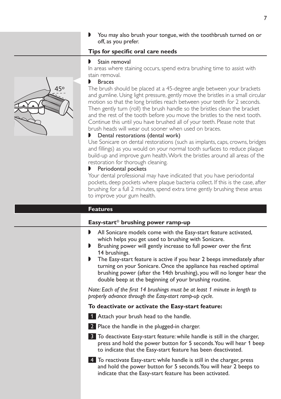 Tips for specific oral care needs, Features, Easy-start \ brushing power ramp-up | To deactivate or activate the easy-start feature | Philips e7000 User Manual | Page 7 / 16