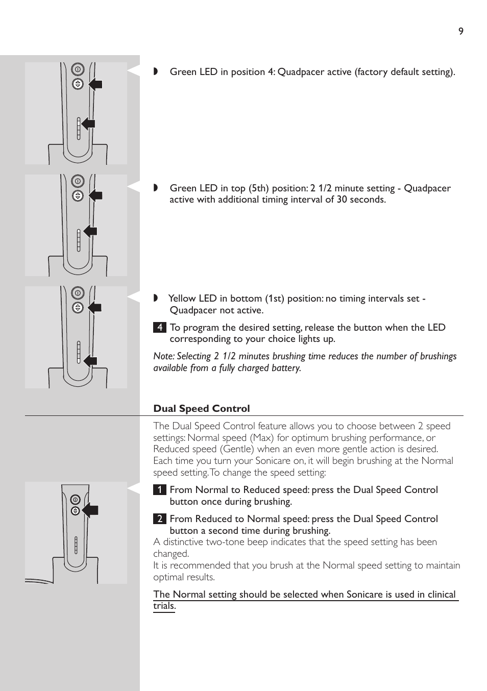 Dual speed control | Philips e7000 User Manual | Page 9 / 16