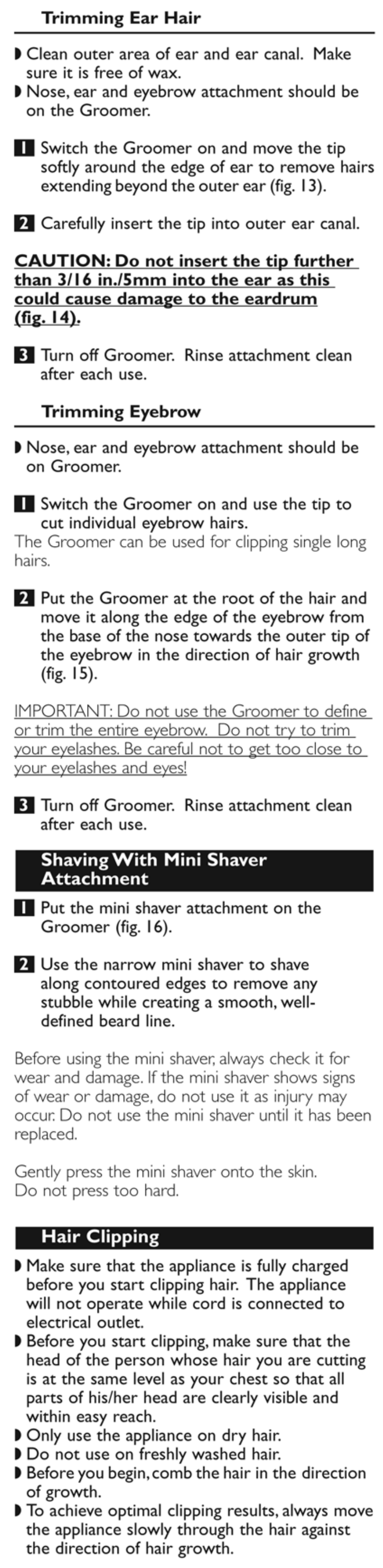 Trimming ear hair, Trimming eyebrow, Shaving with mini shaver attachment | Hair clipping, Fig-14) | Philips G380-60 User Manual | Page 8 / 13