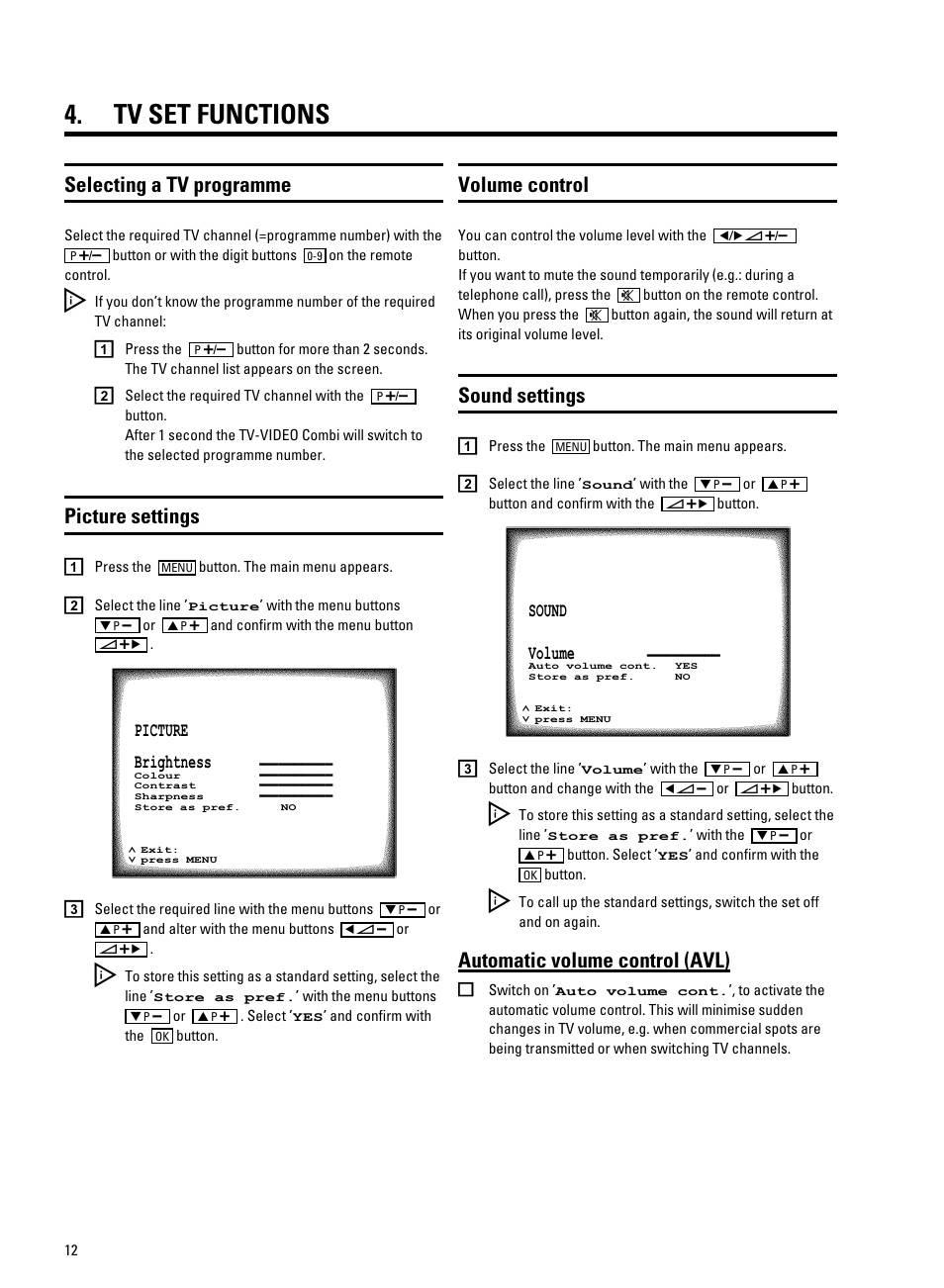 Tv set functions, Selecting a tv programme, Automatic volume control (avl) | Picture settings, Volume control, Sound settings | Philips TV-Video Combi 14PV211 User Manual | Page 14 / 24