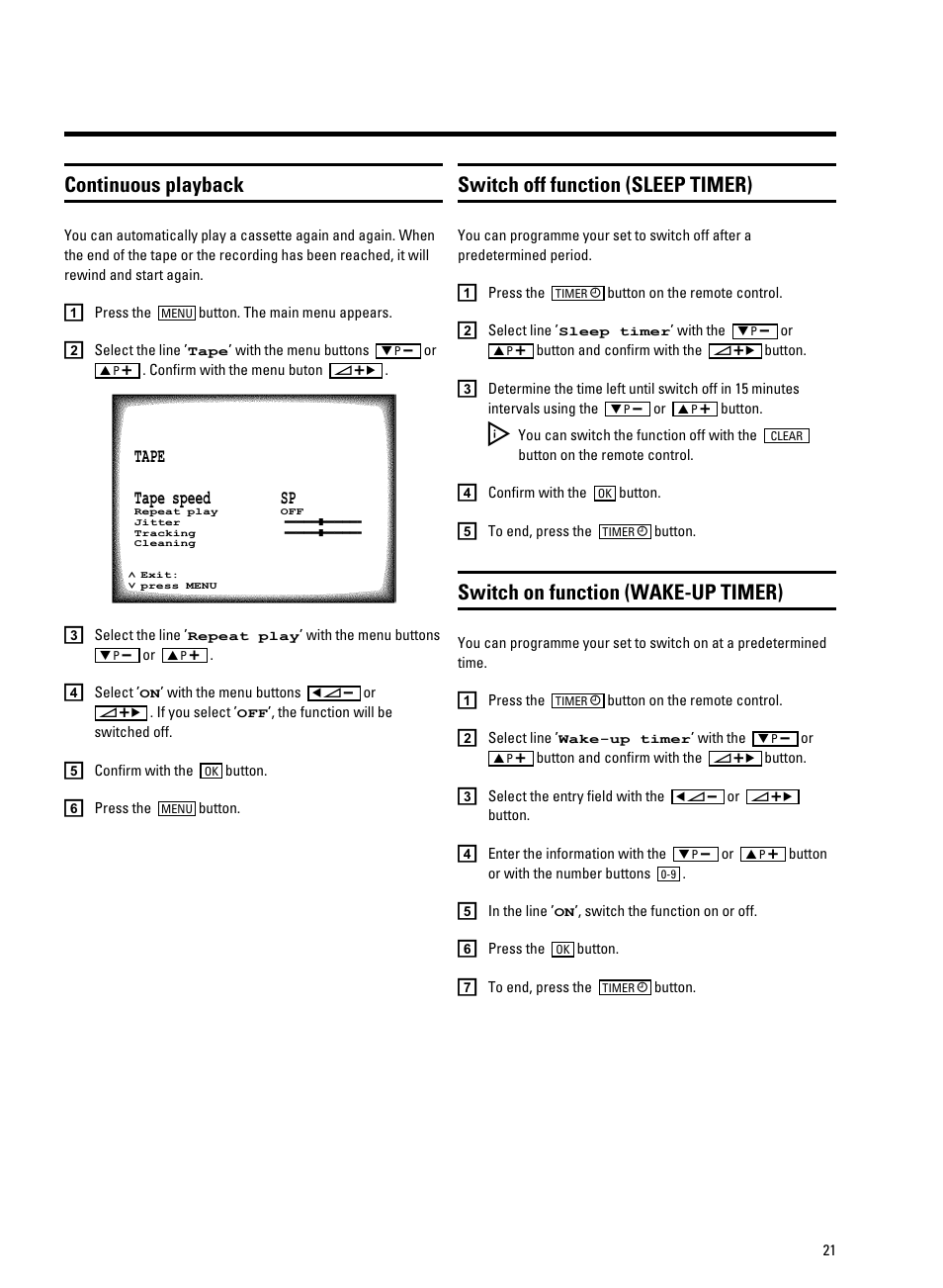 Continuous playback, Switch off function (sleep timer), Switch on function (wake-up timer) | Philips TV-Video Combi 14PV211 User Manual | Page 23 / 24