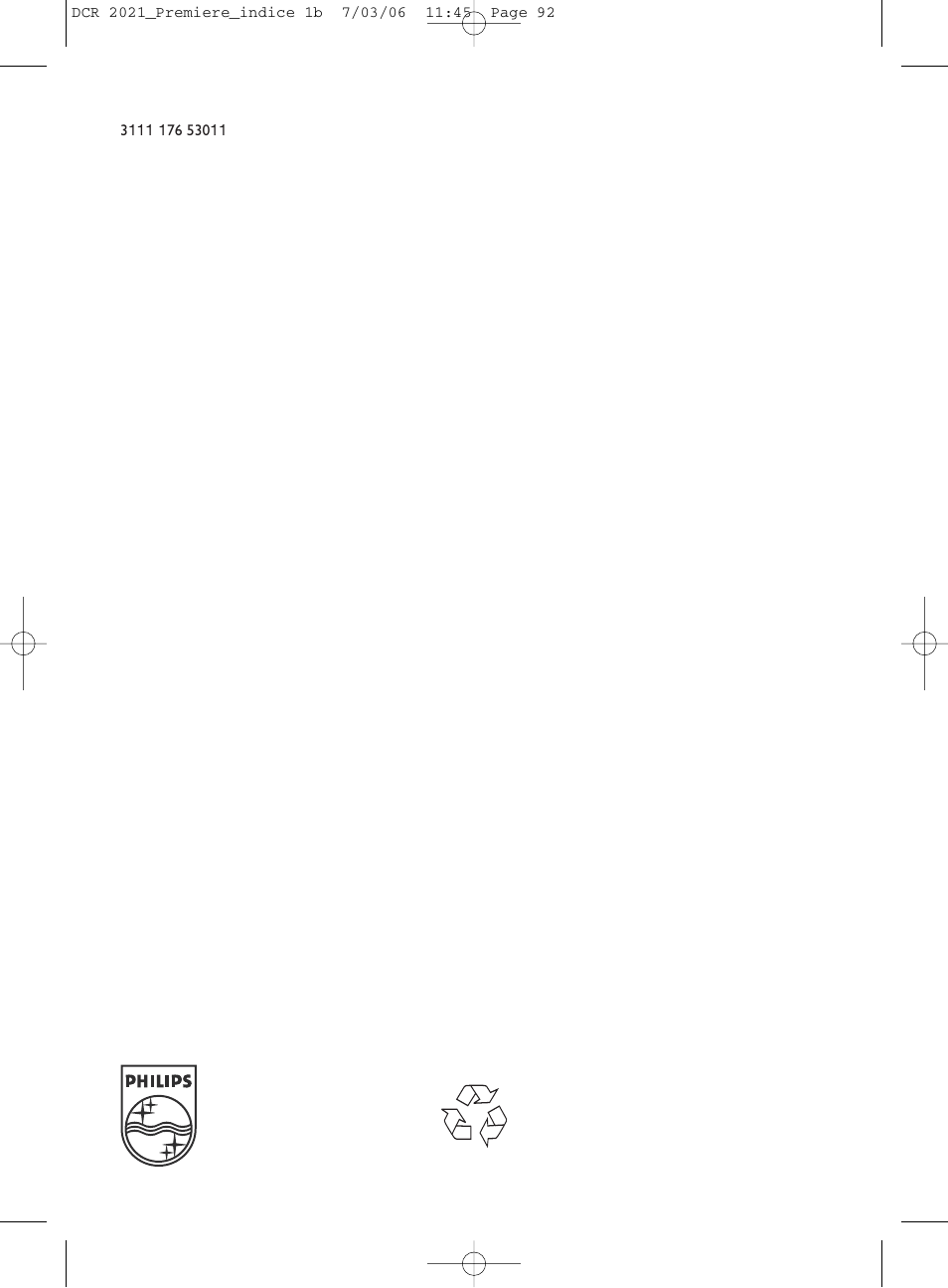 Philips PREMIERE DCR 2021 User Manual | Page 44 / 44