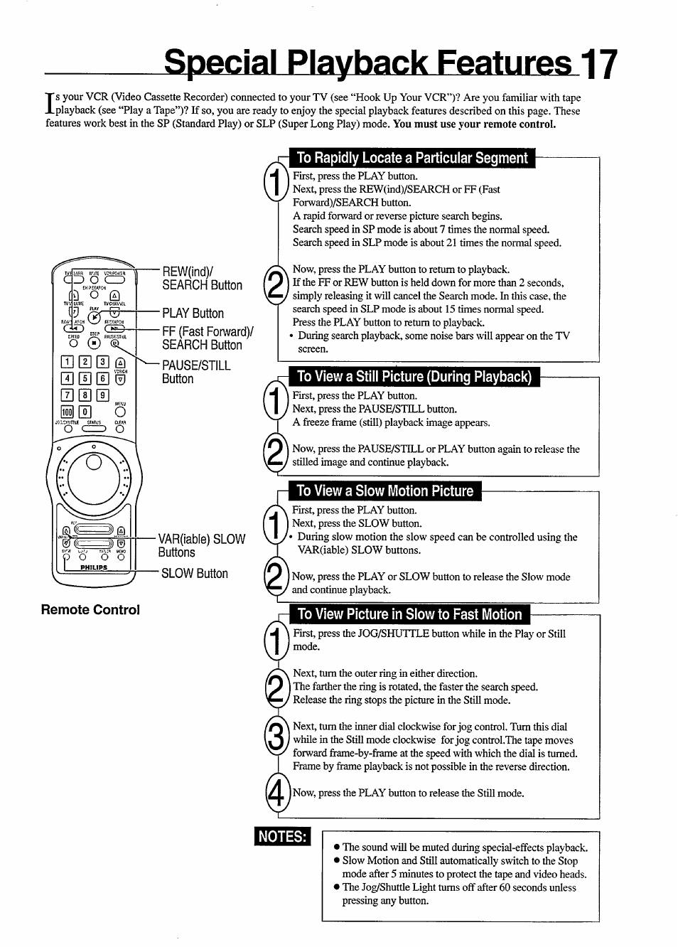 Rew(ind)/ search button, Play button, Ff (fast forward)/ search button | Pause/still, Button, Var(iable) slow buttons, Slow button, To rapidly locate a particular segment, To view a still picture (during playback), To view a slow motion picture | Philips VR650 User Manual | Page 17 / 30