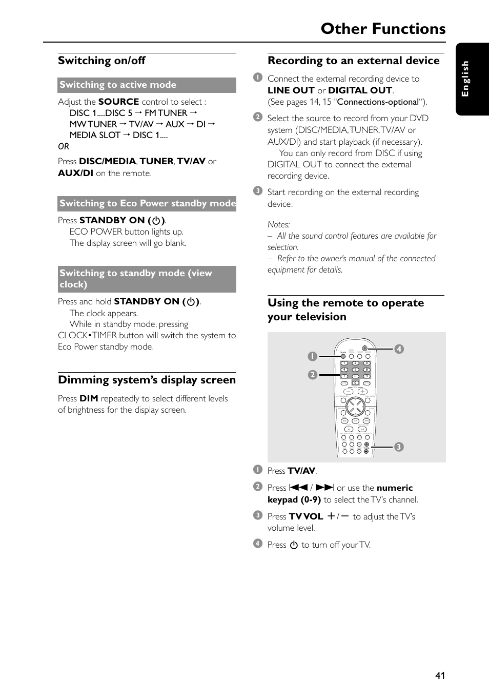 Other functions, Switching on/off, Dimming system’s display screen | Recording to an external device 1, Using the remote to operate your television, Switching to active mode, Switching to eco power standby mode, Switching to standby mode (view clock), English, Press tv/av | Philips MX5500D/21 User Manual | Page 41 / 45