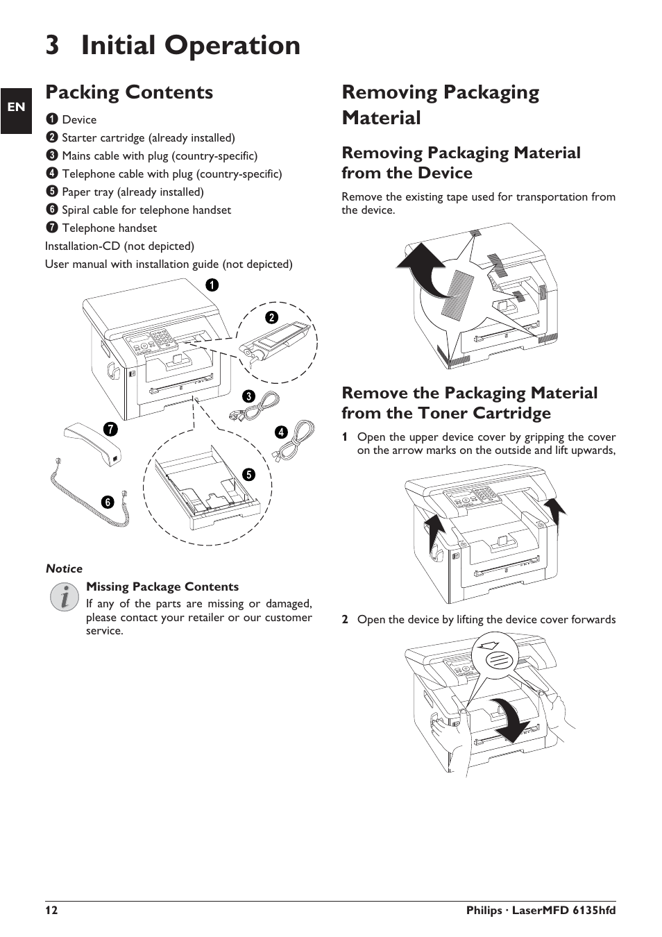 3 initial operation, Packing contents, Removing packaging material | Removing packaging material from the device, Notice missing package contents | Philips SFF 6135D User Manual | Page 12 / 88