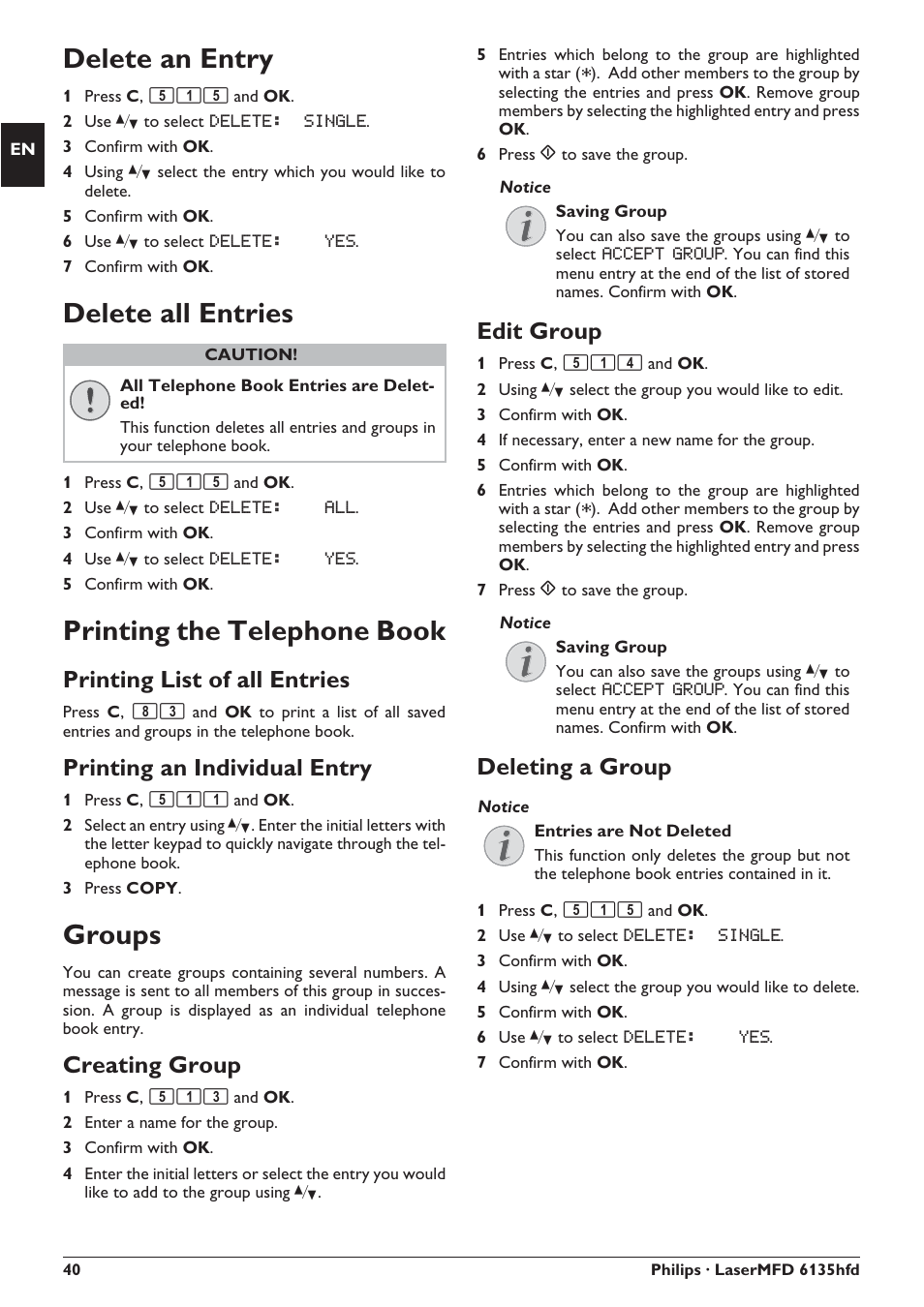 Delete an entry, Delete all entries, Printing the telephone book | Groups, Printing list of all entries, Printing an individual entry, Creating group, Edit group, Deleting a group | Philips SFF 6135D User Manual | Page 40 / 88