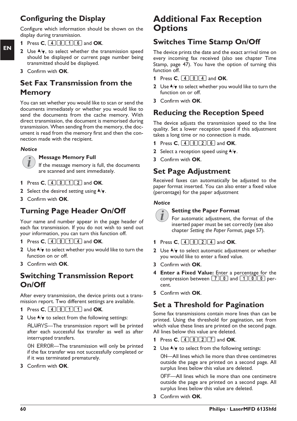 Additional fax reception options, Configuring the display, Turning page header on/off | Switching transmission report on/off, Switches time stamp on/off, Reducing the reception speed, Set page adjustment, Set a threshold for pagination | Philips SFF 6135D User Manual | Page 60 / 88