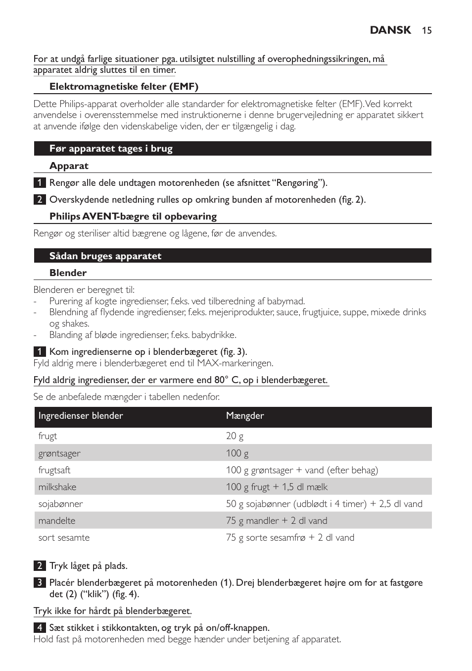 Elektromagnetiske felter (emf), Før apparatet tages i brug, Apparat | Philips avent-bægre til opbevaring, Sådan bruges apparatet, Blender | Philips AVENT SCF860/20 User Manual | Page 15 / 108