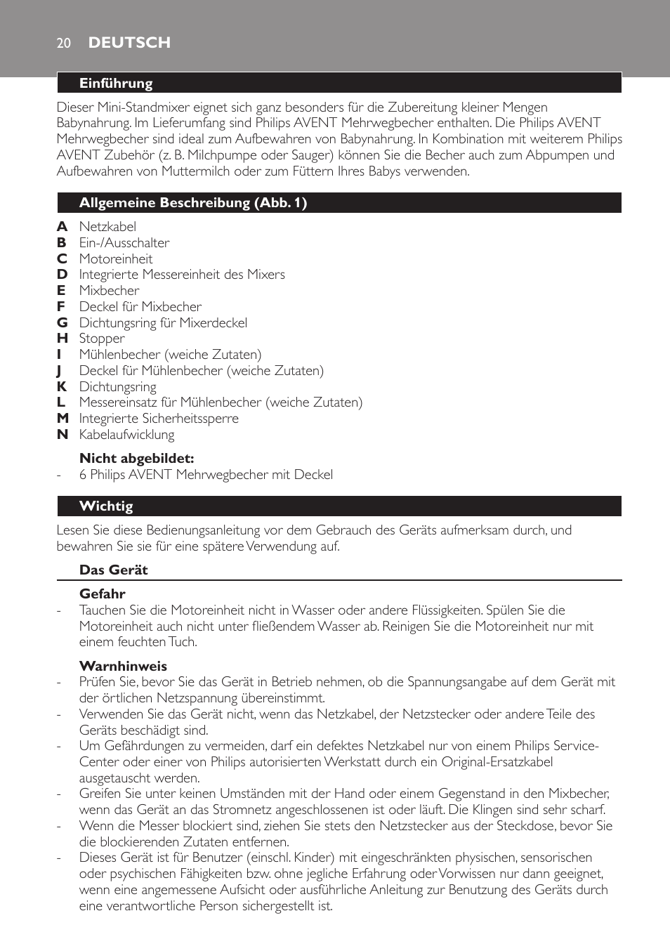 Nicht abgebildet, Deutsch, Einführung | Allgemeine beschreibung (abb. 1), Wichtig, Das gerät, Gefahr, Warnhinweis | Philips AVENT SCF860/20 User Manual | Page 20 / 108