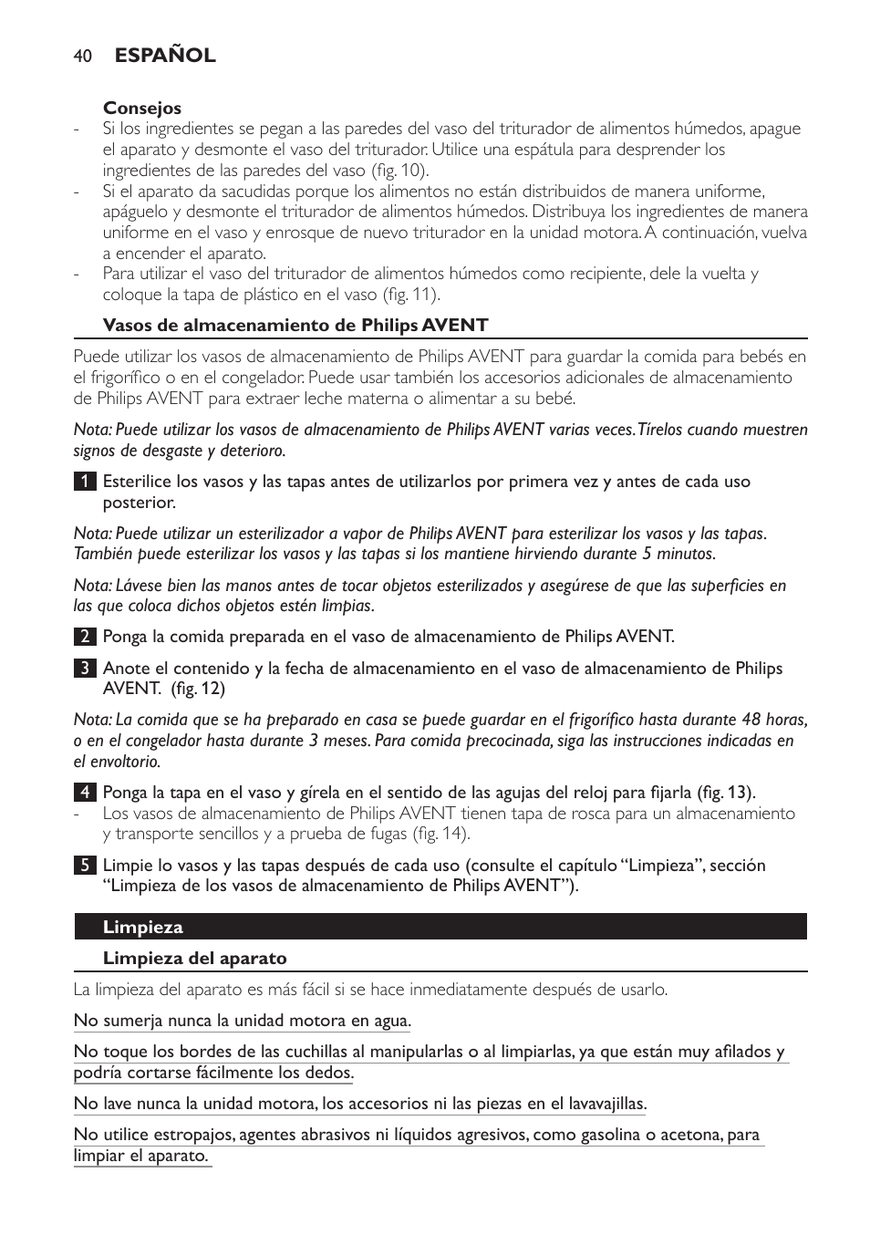 Consejos, Vasos de almacenamiento de philips avent, Limpieza | Limpieza del aparato | Philips AVENT SCF860/20 User Manual | Page 40 / 108